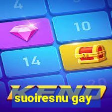 suoiresnu gay